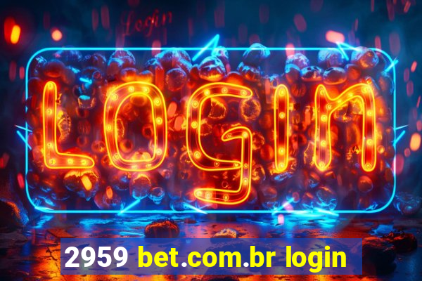 2959 bet.com.br login